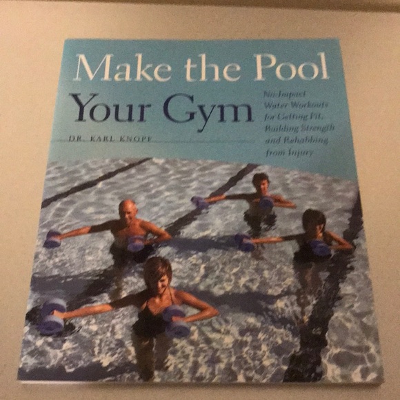 ⛱️2/$5⛱️Sale! Make the Pool Your Gym by Dr. Karl Knope - Picture 1 of 10